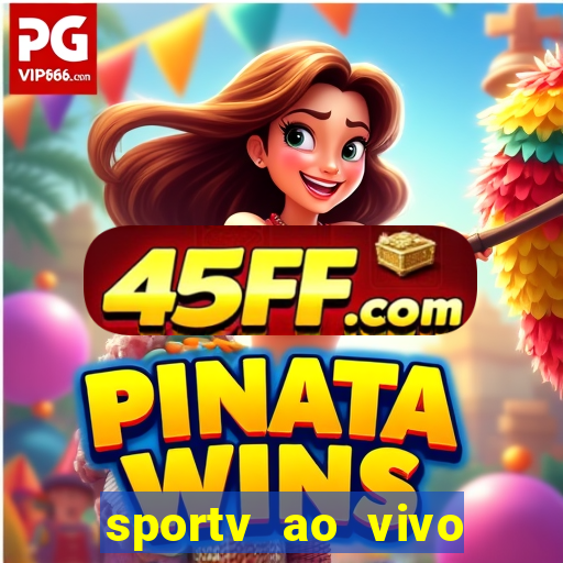 sportv ao vivo online multi